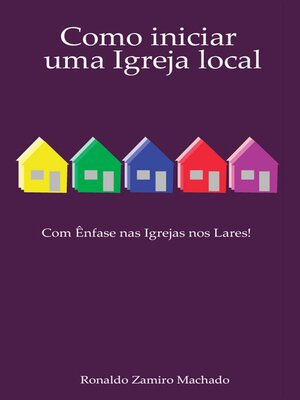 cover image of Como Iniciar Uma Igreja Local